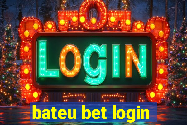 bateu bet login